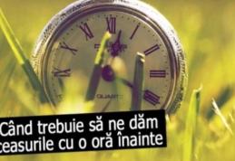 Când trecem la ora de vară 2017. Trebuie să dăm ceasurile cu o oră înainte