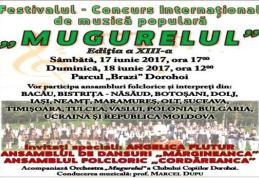 Festivalul Internaţional de muzică populară „Mugurelul” Dorohoi, a ajuns la cea de-a XIII-a ediţie. Vezi detalii!