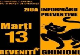 Marţi, 13 – Zi fără ghinion, alături de pompieri!