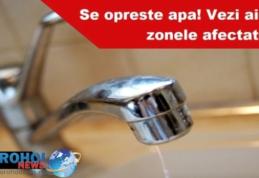 Nova Apaserv anunță o nouă avarie apărută în Dorohoi la conducta de distribuţie apă. Vezi zonele afectate!