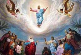 Înălţarea Domnului. Magie şi ritualuri vechi legate de această sărbătoare