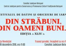 Festivalul de datini și obiceiuri de iarnă „Din străbuni, din oameni buni…”