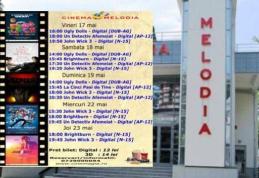 Vezi ce filme vor rula la Cinema „MELODIA” Dorohoi, în săptămâna 17 - 23 mai – FOTO