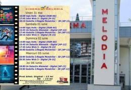 Vezi ce filme vor rula la Cinema „MELODIA” Dorohoi, în săptămâna 31 mai – 6 iunie – FOTO
