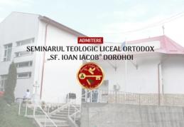 Seminarul Teologic Dorohoi organizează sesiunea a doua de admitere pentru clasele a IX-a, an școlar 2020-2021
