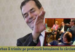 Domnilor Șoptică și Flutur, 6.300 de profesori din Botoșani așteaptă să vă cereți scuze pentru că Orban i-a trimis la cârciumă să-și bea banii