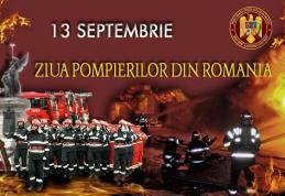 13 septembrie – Ziua pompierilor din România