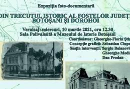 Din trecutul istoric al fostelor județe Botoșani și Dorohoi