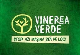 Proiectul „VINEREA VERDE- Stop! Azi, mașina stă pe loc!” O zi pe săptămână fără mașina personală