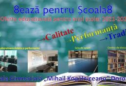 Școala Gimnazială „Mihail Kogălniceanu” Dorohoi: 8ează pentru Școala 8!