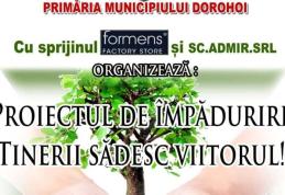 „Tinerii sădesc viitorul” Proiect de împădurire pe dealul Polonic din Dorohoi