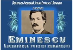 O săptămână de activități dedicate lui Eminescu, la Biblioteca Județeană Botoșani