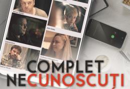 Premiera filmului „Complet Necunoscuți”, în regia dorohoianului Octavian Strunilă, are loc la TIFF 2021