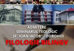 Seminarul Teologic „Sfântul Ioan Iacob” din Dorohoi, anunţă organizarea sesiunii a doua de admitere pentru clasele a IX-a
