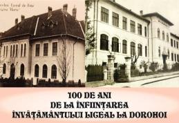 100 de ani de la înființarea învățământului liceal la Dorohoi