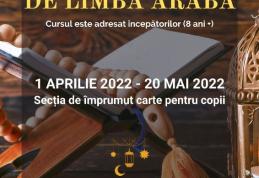 Biblioteca Județeană Botoșani vă invită la cursuri gratuite de limba arabă!