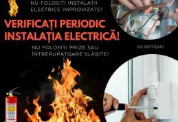 Pompierii informează: Verificați periodic instalațiile electrice!