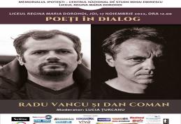 Poeți în dialog la Liceul „Regina Maria” din Dorohoi: Radu Vancu – Dan Coman