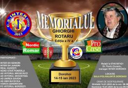 Memorialul de fotbal Ghiorghi ROTARU, ediția a IV-a, organizat la Sala Polivalentă din Dorohoi