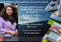 Botoșănenii pot să aplice pentru programul Casa Verde Fotovoltaice 2023 în perioada 29-31 mai, iar unitățile de cult în perioada 27-29 iunie