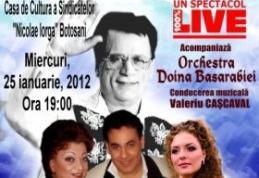 „Dor de tată”- Concert la Casa de Cultura a Sindicatelor pentru iubitorii muzicii populare româneşti
