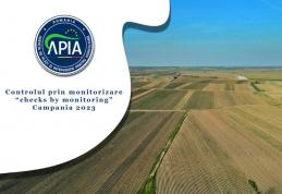 APIA: Clarificări cu privire la Controlul prin monitorizare („checks by monitoring”) aplicat începând cu Campania 2023