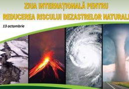Ziua Internaţională pentru Reducerea Riscului Dezastrelor Naturale