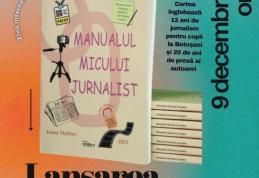 Lansarea cărții „Manualul micului jurnalist”, la Biblioteca județeană „Mihai Eminescu” din Botoșani