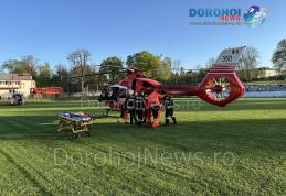 Bărbat din Dorohoi, aflat în stare gravă, preluat de urgență de elicopterul SMURD - FOTO