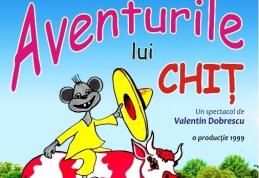 Teatrul „Vasilache”  vă invită să vizionați „Aventurile lui Chiţ”. Vezi detalii!