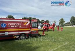 Bărbat din Bajura, Darabani, preluat de urgență de elicopterul SMURD de la Dorohoi - FOTO