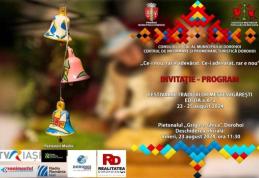 Festivalul Tradițiilor Meșteșugărești de la Dorohoi a ajuns la cea de-a XI-a ediție