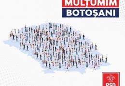 PSD Botoșani le mulțumește botoșănenilor pentru participarea la vot și pentru încrederea acordată