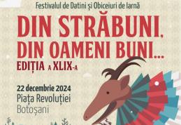 Festivalul de Datini și Obiceiuri de Iarnă „Din străbuni, din oameni buni...”, cel mai îndrăgit și așteptat eveniment cultural organizat anual