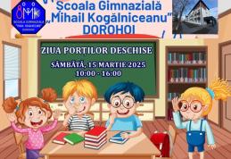Școala Gimnazială „Mihail Kogălniceanu” Dorohoi vă așteaptă la „Ziua Porților Deschise” 2025