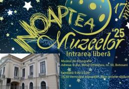 „Noaptea Muzeelor” 2025 la Muzeul Județean Botoșani