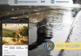 Atenție, Cod galben de ploi pentru județul Botoșani!