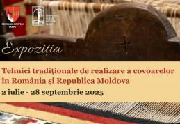Participarea Muzeului Județean Botoșani la Expoziția itinerantă „Tehnici tradiționale de realizare a scoarțelor în România și Republica Moldova”