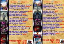 Vezi ce filme vor rula la Cinema „MELODIA” Dorohoi, în perioada 18 - 29 iulie – FOTO