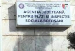 AJPIS Botoșani: Mai multe persoane depistat că au primit ajutoare sociale de la stat, deși nu aveau acest drept