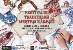 Festivalul Tradițiilor Meșteșugărești organizat la Dorohoi. Vezi programul!