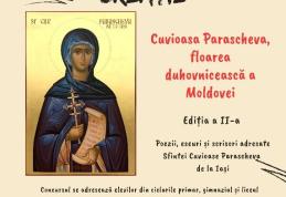 Concursul de creație literară „Cuvioasa Parascheva, floarea duhovnicească a Moldovei”, ediția a II-a    
