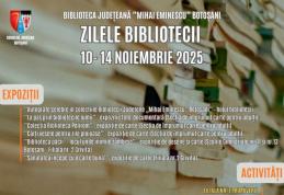 Zilele Bibliotecii Județene „Mihai Eminescu” Botoșani – o săptămână plină de cărți, povești și creativitate 143 de ani de lectură publică la Botoșani!