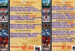 Vezi ce filme vor rula la Cinema „MELODIA” Dorohoi, în perioada 15 - 25 decembrie – FOTO