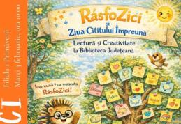 RăsfoZICI vine la Biblioteca Județeană Botoșani – o sărbătoare a cititului împreună