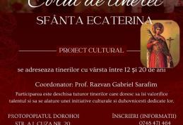 Protopopiatul Dorohoi lansează un proiect cultural pentru tineri: înființarea Corului de tineret „Sfânta Ecaterina”