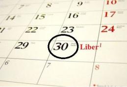 Vacanţă prelungită de 1 Mai: 30 APRILIE, zi liberă