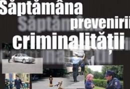 Săptămâna Prevenirii Criminalităţii