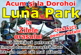 Zilele Municipiului Dorohoi: Adrenalină şi senzaţii tari la Parcul de distracţii Luna Park