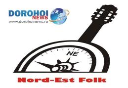 Festivalul naţional de muzică folk “Nord-Est Folk”, Ediţia a III-a, Dorohoi, 27-28 aprilie 2013